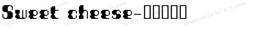 Sweet cheese字体转换